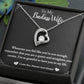 Love Necklace - To My Badass Wife